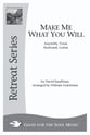 Make Me What You Will Unison choral sheet music cover